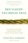 Een vlecht van heilig gras - Robin Wall Kimmerer - 9789401305372