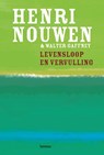 Levensloop en vervulling - Henri Nouwen - 9789401407014