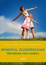 Mindful ouderschap - Susan Bogels ; Kathleen Restifp - 9789401411554