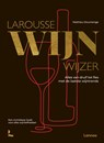 Larousse Wijnwijzer - Larousse ; Mathieu Doumenge - 9789401414319