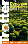 Dordogne Lot-et-Garonne - Pierre Josse - 9789401414616