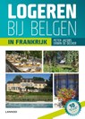 Logeren bij Belgen in Frankrijk - Erwin De Decker ; Peter Jacobs - 9789401416511