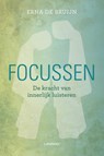 Focussen - Erna de Bruijn - 9789401417655