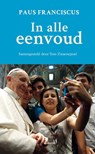 In alle eenvoud - Paus Franciscus - 9789401417921