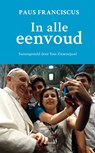 In alle eenvoud - Paus Franciscus ; Tom Zwaenepoel - 9789401419390