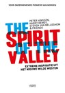 The spirit of the valley - Peter Hinssen ; Steven van Belleghem ; Harry Demey - 9789401426800
