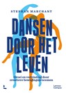 Dansen door het leven - Stephan Marchant - 9789401426992