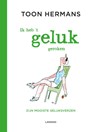 Ik heb 't geluk geroken - Toon Hermans - 9789401428453