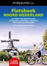 Knooppunter Fietsboek Noord-Nederland - Harry Bunk ; Corine Koolstra - 9789401430395