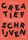 Creatief schrijven - Creatief Schrijven ; Peter De Voecht - 9789401433259