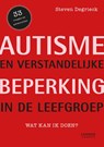 Autisme en verstandelijke handicap in de leefgroep - Steven Degrieck - 9789401435086