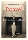 Tatave! Paul-Gustave van Hecke - Manu van der Aa - 9789401442084