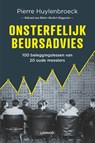 Onsterfelijk beursadvies - Pierre Huylenbroeck - 9789401444729