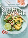 Sushi & ceviche - Carrie Solomon - 9789401446327