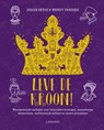 Leve de kroon! - Sarah Devos - 9789401451864
