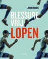 Blessurevrij lopen - John Rooms - 9789401455954