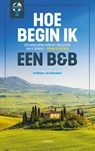 Hoe begin ik een B&B? - Erwin De Decker - 9789401457989