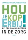 Hou je kop erbij! - Anna Blokhuis ; Jan S. Boudewijn - 9789401458924