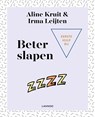 Eerste hulp bij beter slapen - Aline Kruit ; Irma Leijten - 9789401459853