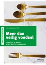 Meer dan veilig voedsel - Kathleen Malfroy - 9789401461436