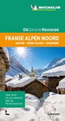 De Groene Reisgids - Franse Alpen Noord -  - 9789401465113