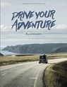 Drive your adventure - Noorwegen - Clémence Polge ; Thomas Corbet - 9789401467001