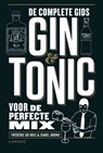 Gin & Tonic - Frédéric Du Bois ; Isabel Boons - 9789401469777