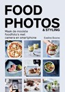 Food Photos & Styling - Eveline Boone - 9789401470964