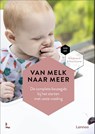 Van melk naar meer - Fien Jansens ; Nina Geuens ; Mama Baas - 9789401471961