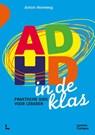 ADHD in de klas - Anton Horeweg - 9789401477840