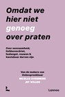 Omdat we hier niet genoeg over praten - Onbespreekbaar ; Jef Willem ; Nicolas Overmeire - 9789401482271