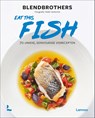 Eat this Fish - Blendbrothers - 9789401482370