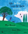 Alle liefde van de hele wereld - Mac Barnett - 9789401484787