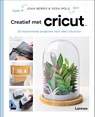 Creatief met Cricut - Joan Berris ; Vera Mols - 9789401486910