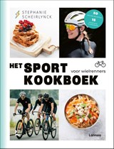 Het sportkookboek voor wielrenners, Stephanie Scheirlynck -  - 9789401489843