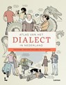 Atlas van het dialect in Nederland - Kristel Doreleijers ; Alexia Kerkhof ; Sterre Leufkens ; Marc van Oostendorp - 9789401495219