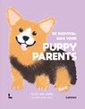 De survivalgids voor puppy parents - Ellen van Hoorn - 9789401495905