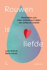 Rouwen is liefde - Manu Keirse ; Luuc Smit - 9789401496940