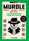 Murdle - Nog meer uitdagende moordmysteries voor briljante speurneuzen - G.T. Karber - 9789401497879
