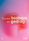 Tussen biologie en gedrag - Saskia Smets - 9789401499248