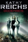 Dodenreis - Kathy Reichs - 9789401600927