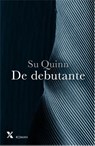 De debutante - Su Quinn - 9789401603751