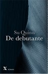 De debutante - Su Quinn - 9789401603881