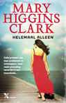 Helemaal alleen - Mary Higgins Clark - 9789401608503