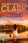 Ik houd je in de gaten - Mary Higgins Clark - 9789401610414