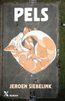 Pels - Jeroen Siebelink - 9789401610902