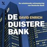 De duistere bank - David Enrich - 9789401613057