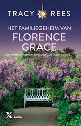 Het familiegeheim van Florence Grace, Tracy Rees -  - 9789401615686