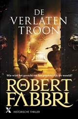 De verlaten troon, Robert Fabbri -  - 9789401616355