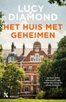 Het huis met geheimen - Lucy Diamond - 9789401618953